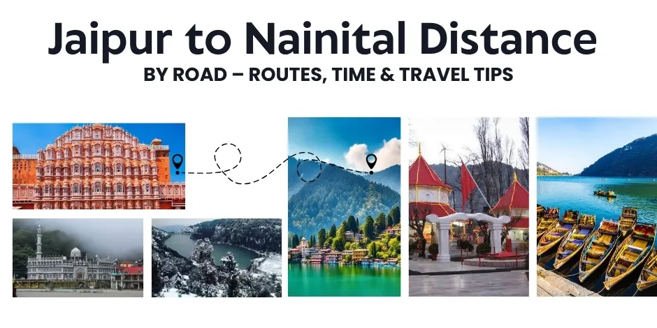 Jaipur to Nainital Distance by Road